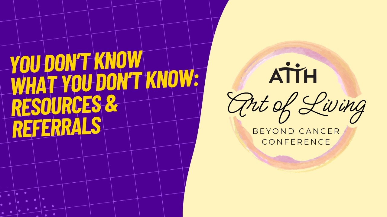 You Don't Know What You Don't Know: Resources & Referrals