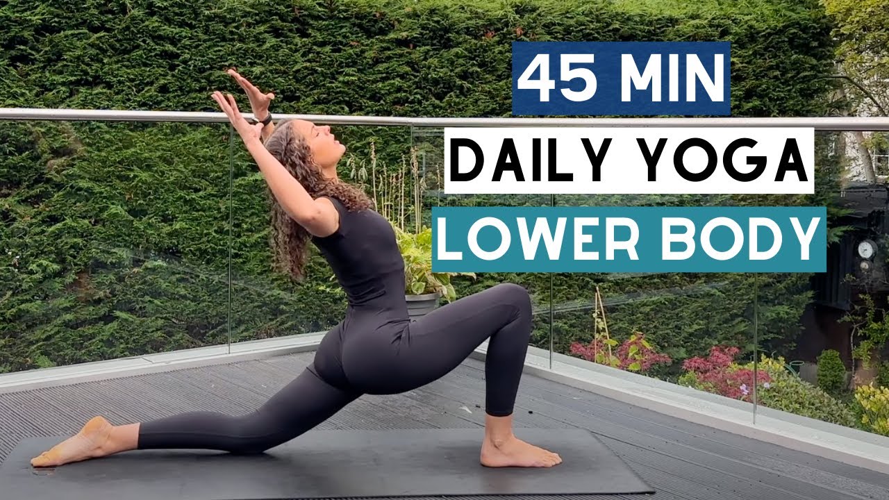 Strengthen & Stretch: 45-Min Yoga For Lower Body | Yogella.com