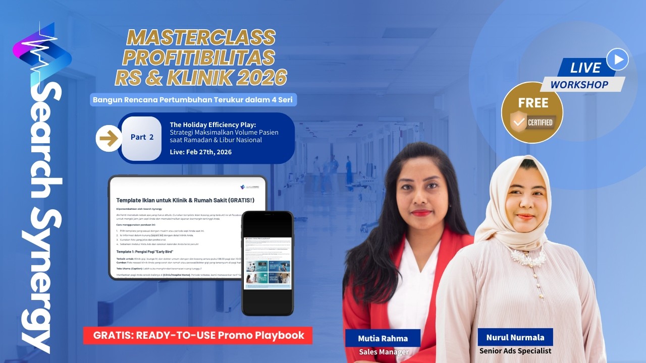 Search Synergy Masterclass: The Holiday Efficiency Play Strategi Promo Ramadan & Libur Nasional 2026