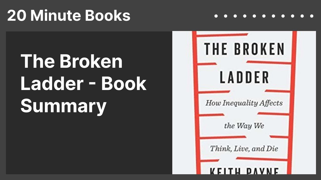 The Broken Ladder - Book Summary
