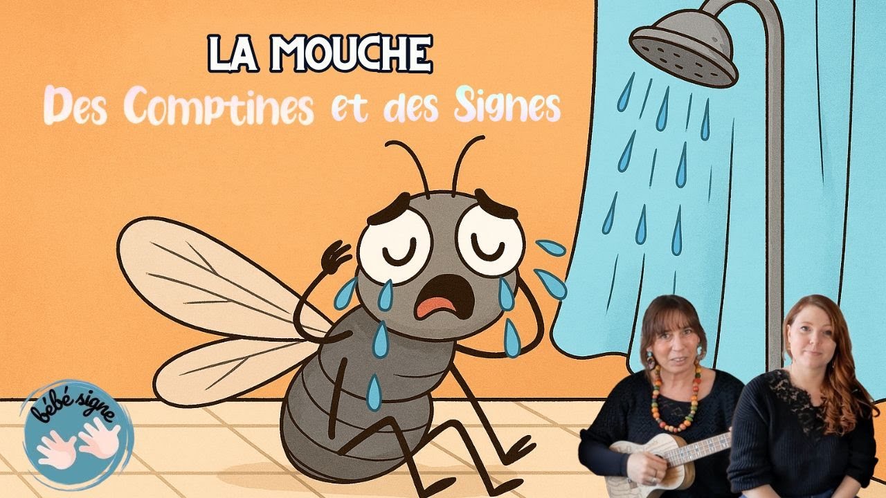 La mouche 🪰🚿 DES COMPTINES ET DES SIGNES - Cover Hélène Bohy - Comptine en français et bébé signe
