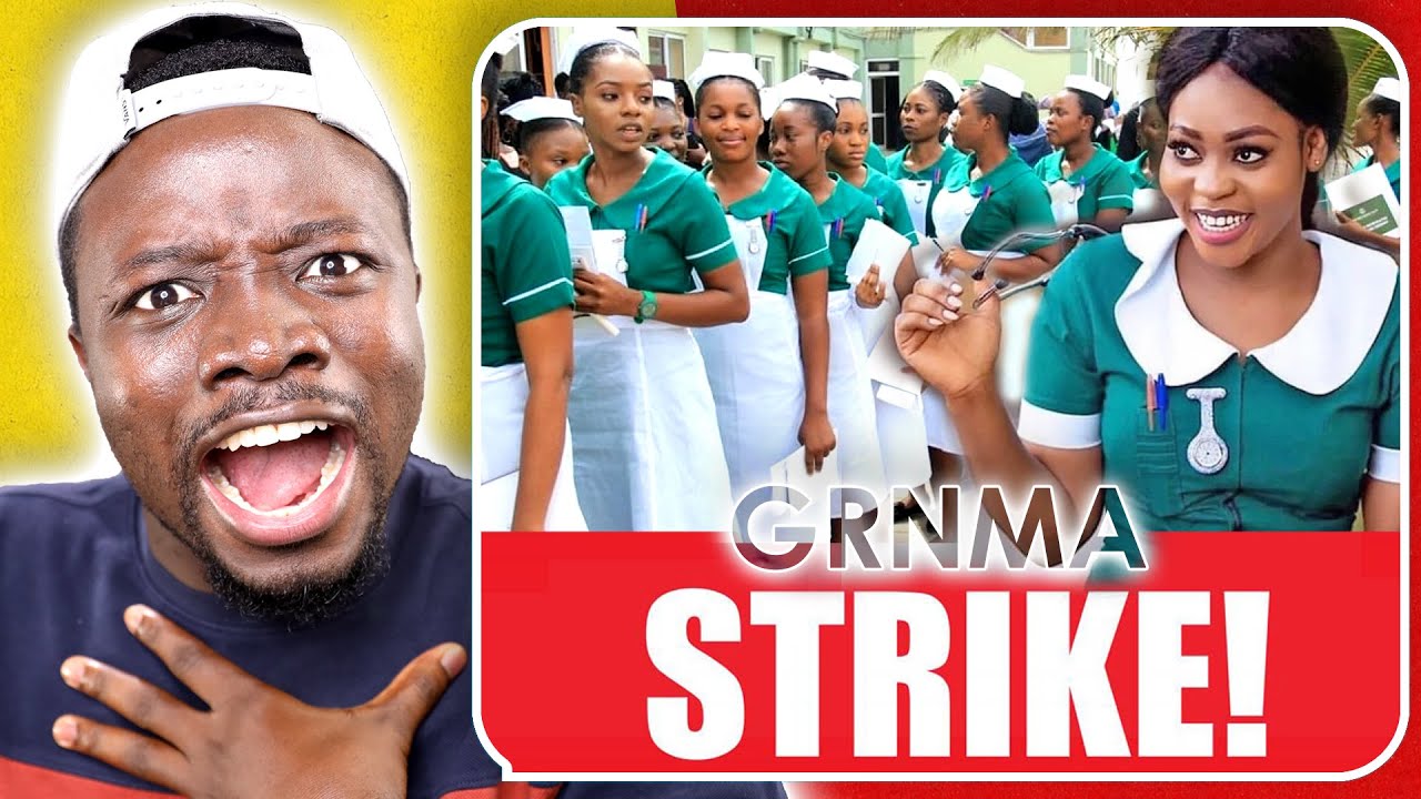 Ghana Nurses STRIKE, things are getting Seriously WORSE