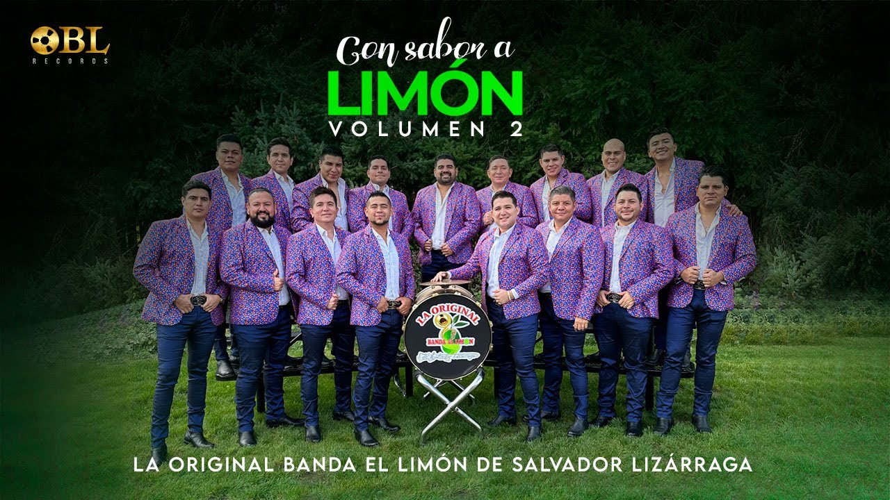 Con Sabor a Limón Vol. 2 La Original Banda El Limón de Salvador Lizárraga 🍋 Full Videos