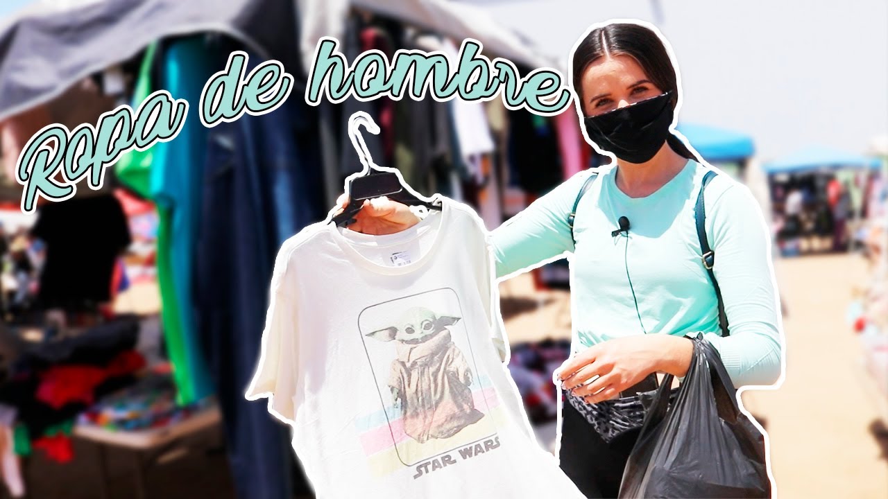 Comprando ROPA de HOMBRE en el TIANGUIS 😬