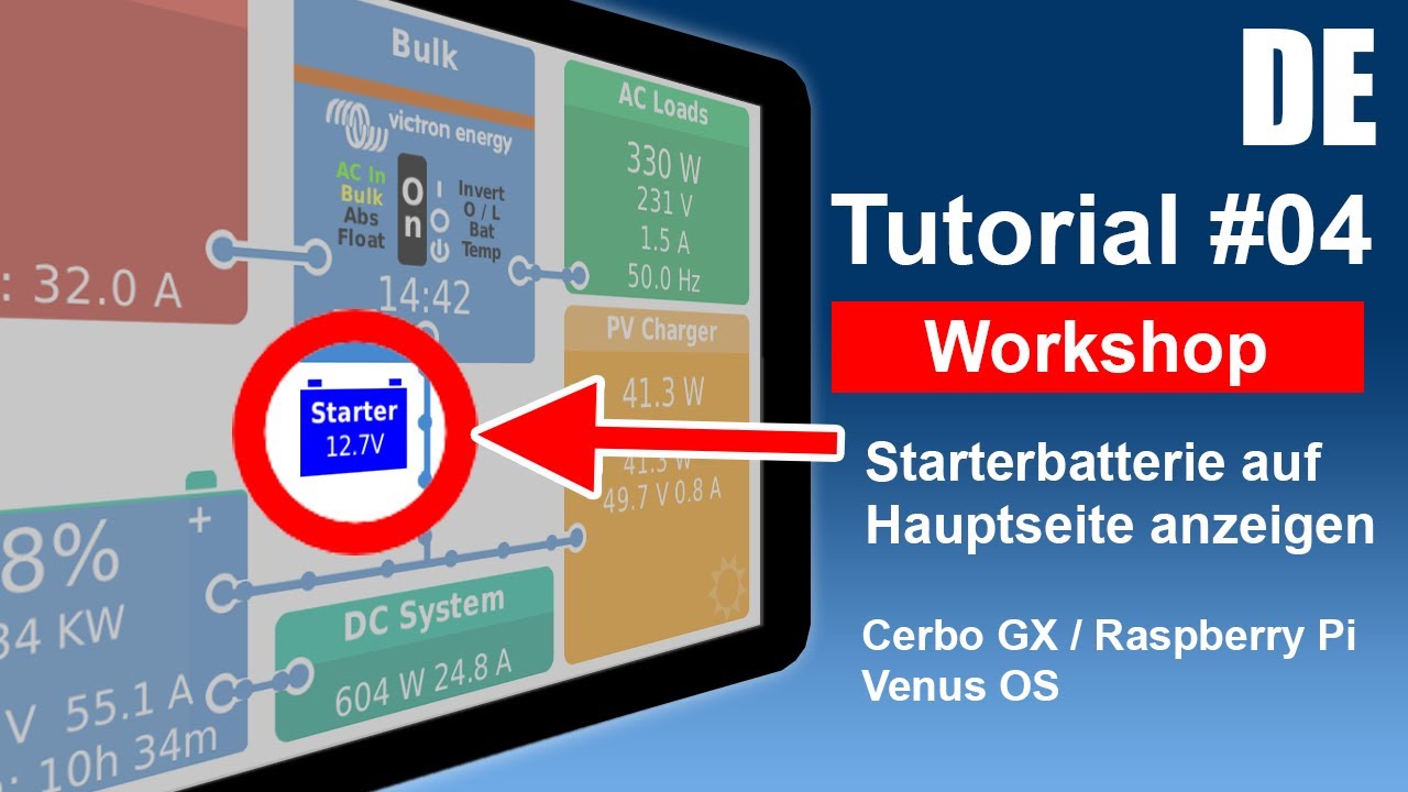 DE: Victron Venus OS - Starterbatterie auf Hauptseite für Cerbo GX, Raspberry,... (deutsch)