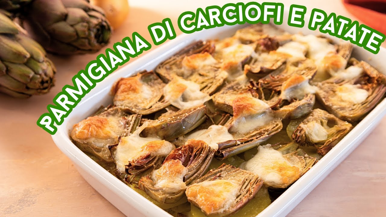 PARMIGIANA DI CARCIOFI E PATATE Ricetta Facile - Fatto in Casa da Benedetta