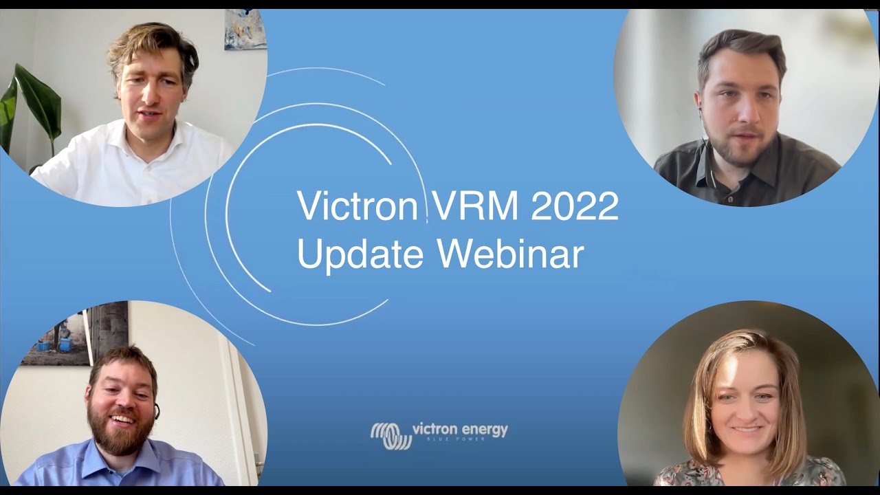 Victron VRM Update Webinar 2022