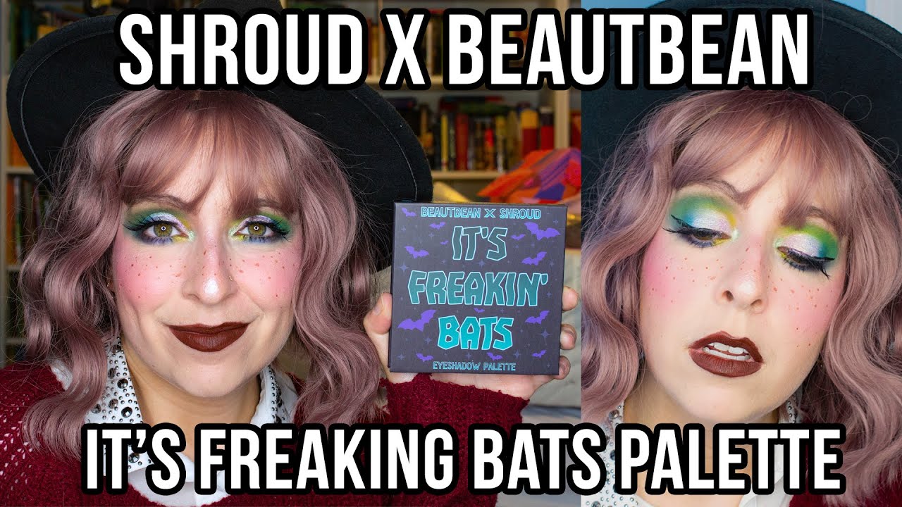 IT'S FREAKING BATS | Shroud Cosmetics x Beautbean Collab