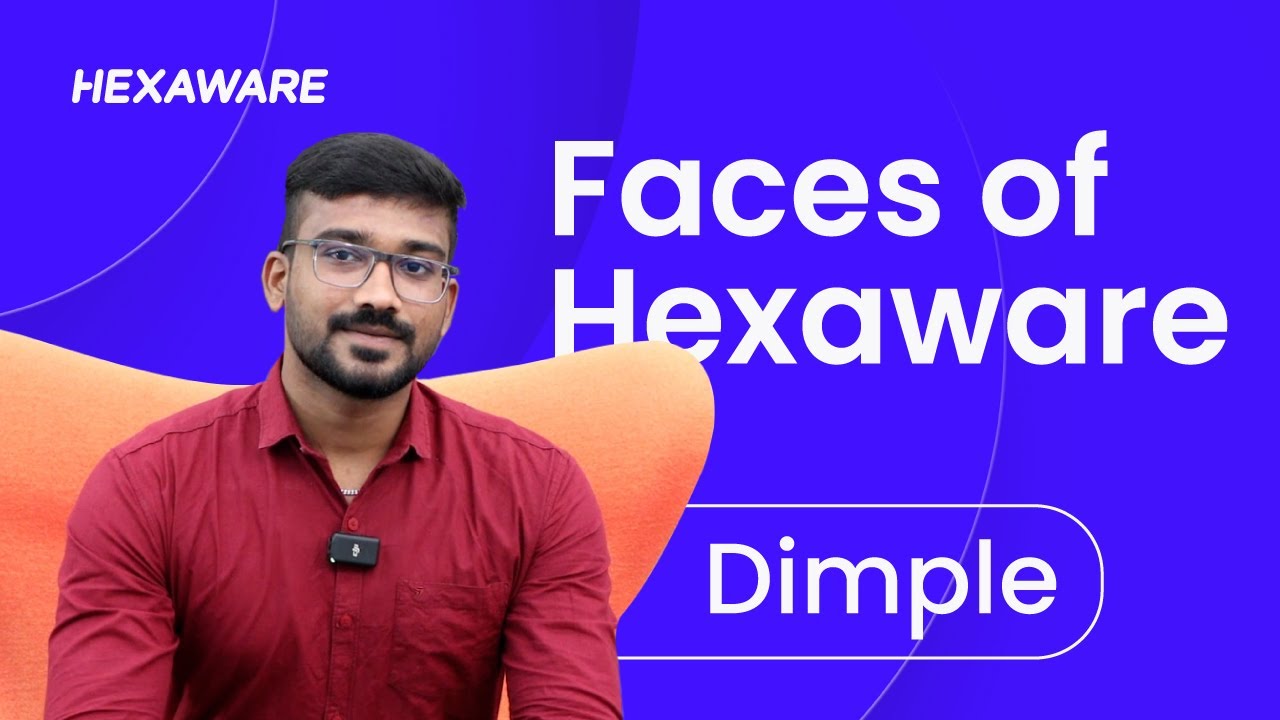 Faces of Hexaware &ndash; Dimple V S