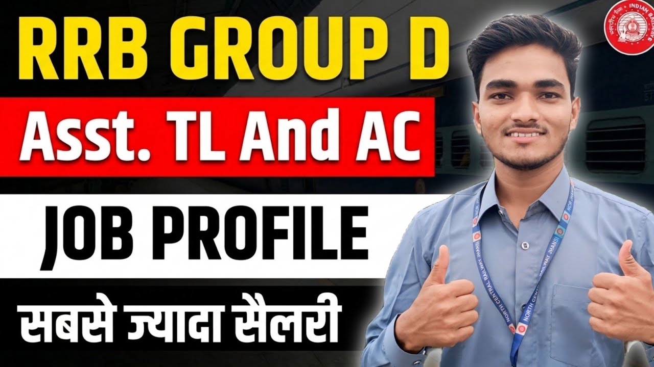 Assistant TL And AC Full Job Profile | High Salary, Work, Promotion #rrbgroupd2026#railwayjob