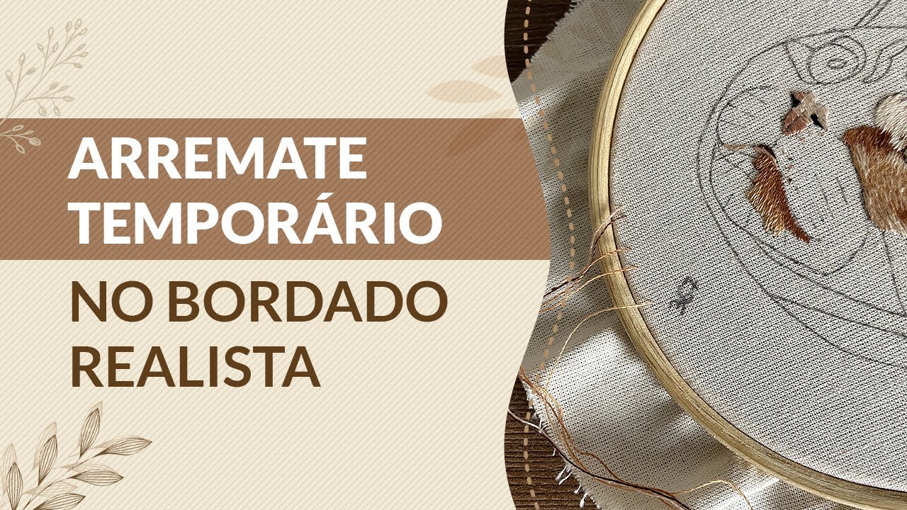 Essa técnica de ARREMATE TEMPORÁRIO NO BORDADO vai FACILITAR a sua vida! I Assim Seja Bordado
