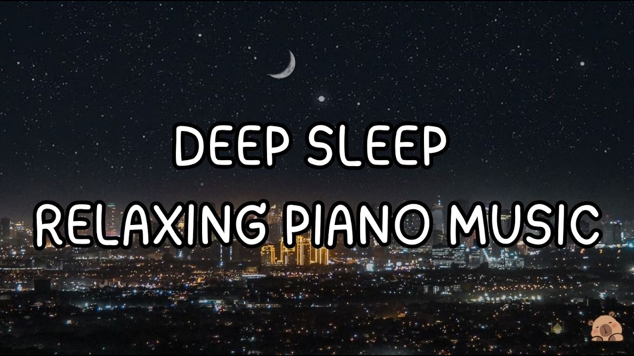 Deep Sleep Music｜Healing Relaxing Calming｜Stress Relief
