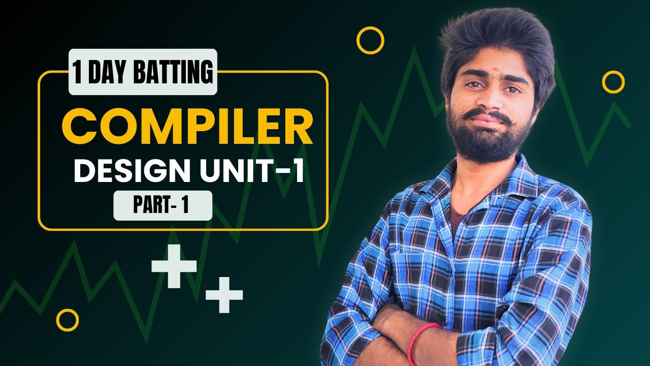 Compiler Design Unit-1 | Part 1 | JNTUH R18 , R22 | CodingFataka