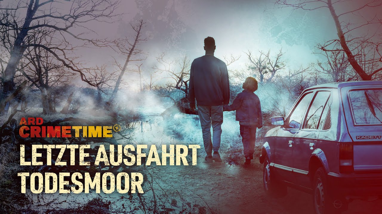 Letzte Ausfahrt Todesmoor - Mörderische Streifzüge | ARD CrimeTime | Folge 1