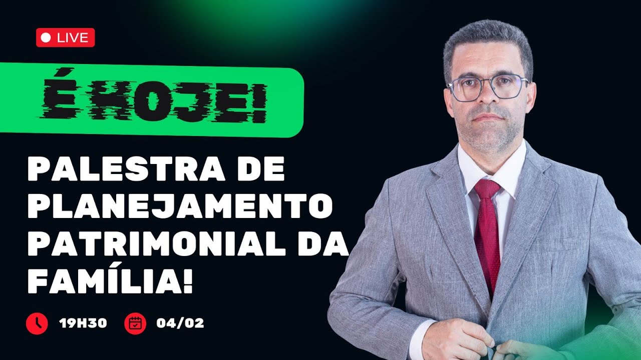 Palestra de Planejamento Patrimonial da Família