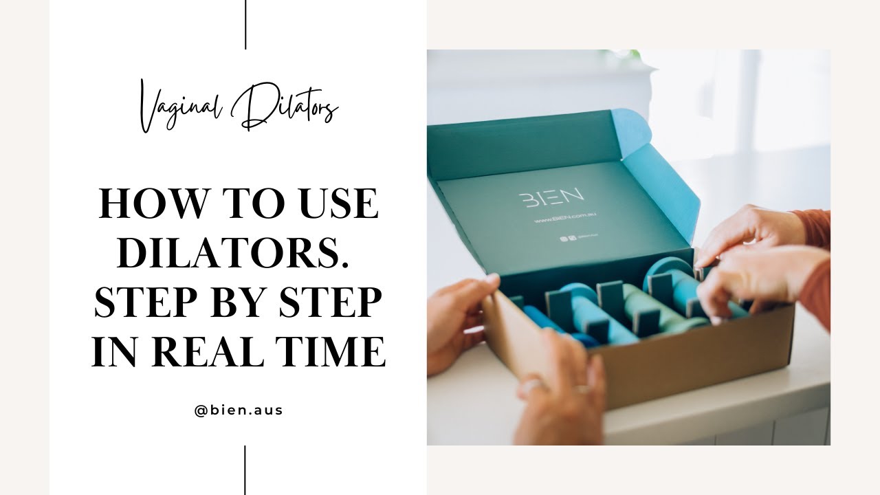 How to use Dilators - Step by step real-time guide. Pelvic Mobility + Breath Work