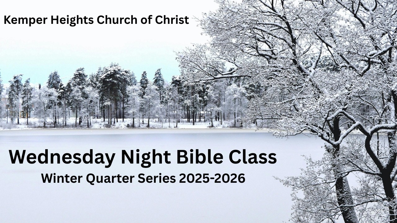 Kemper Heights Church of Christ Services