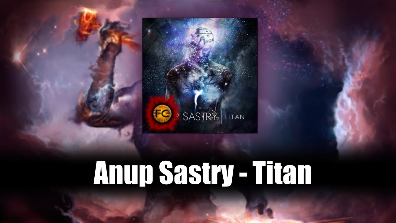 Titan by Anup Sastry (Drums 2x Bass Pedal 100% FC) [xBLooDLiNEx808x]