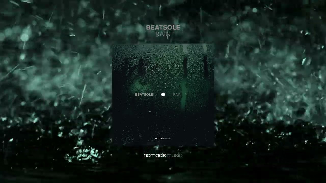 Beatsole - Rain