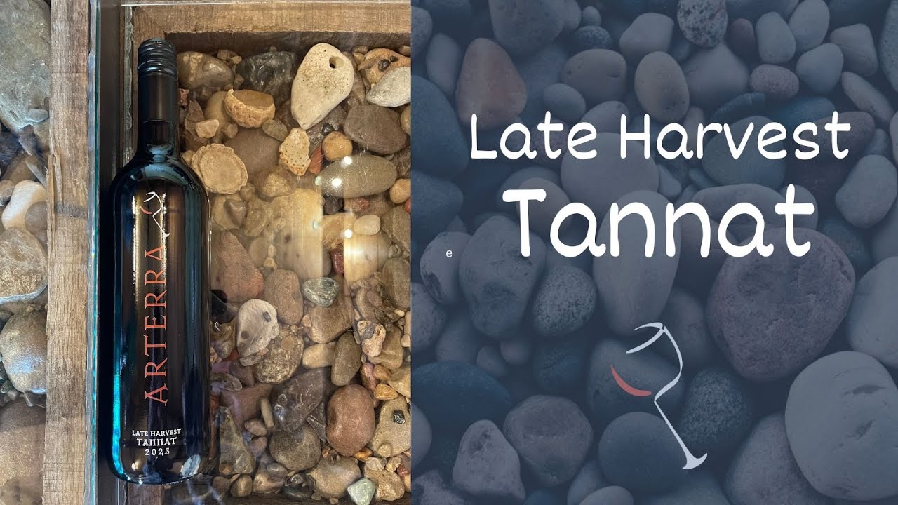 Late Harvest Tannat