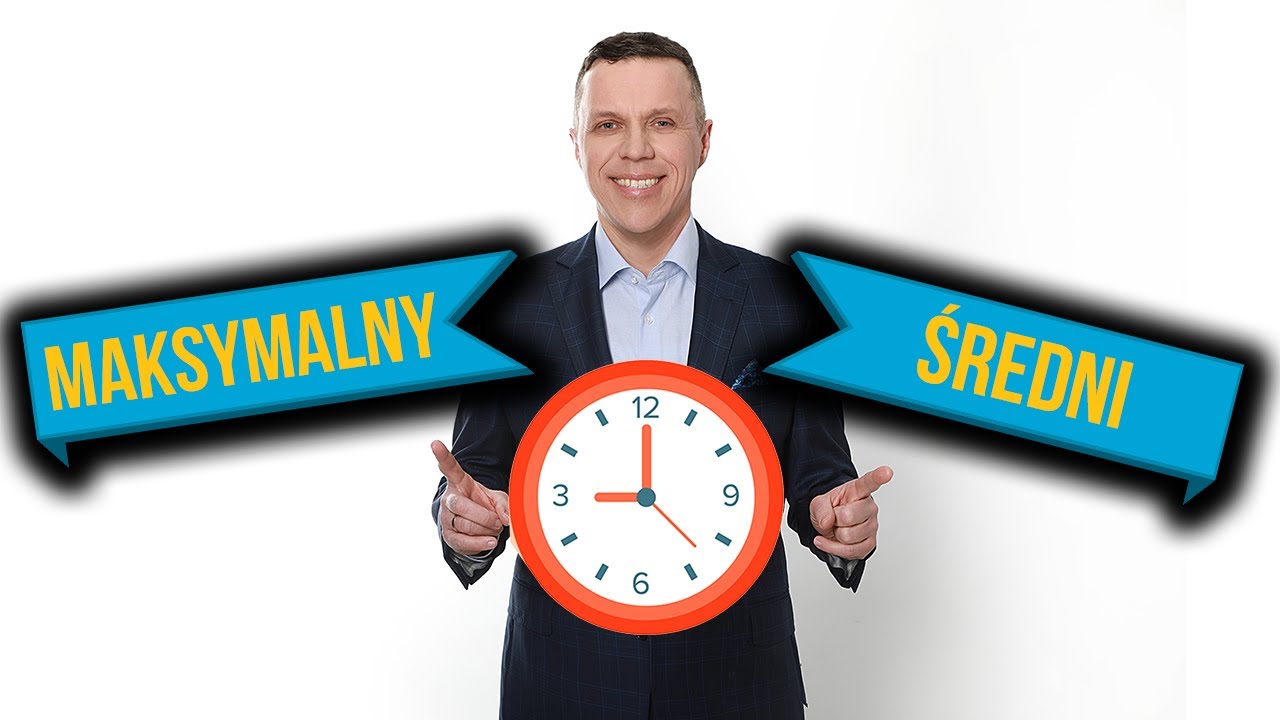 MAKSYMALNY a ŚREDNI tygodniowy czas pracy