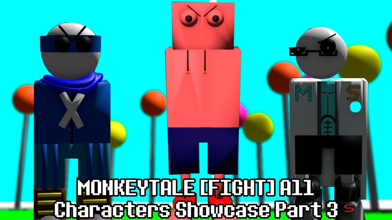 MONKEYTALE [FIGHT] All Characters Showcase Part 3