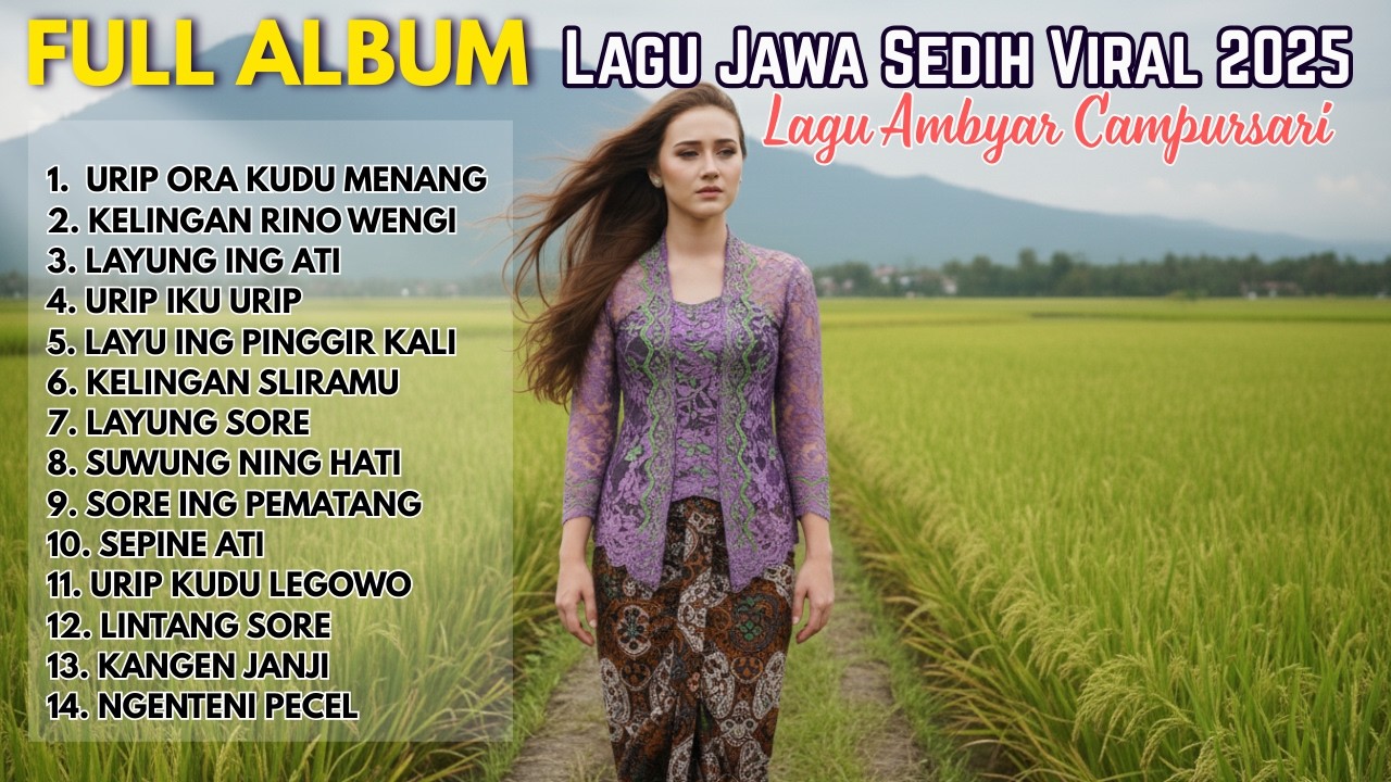 FULL ALBUM LAGU JAWA SEDIH 2025 – Lagu Jawa Bikin Galau | Campursari Jawa Terbaru #lagujawaterbaru