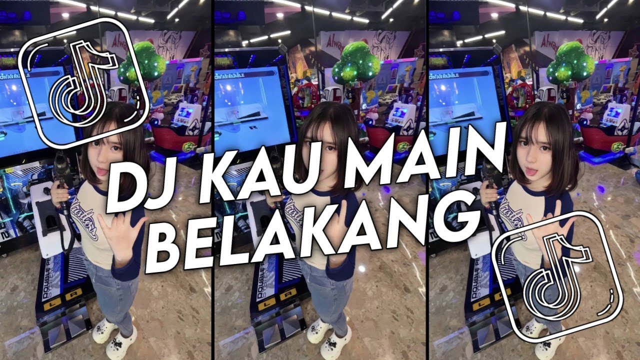 DJ KAU MAIN BELAKANG GAUSAH PAKE LAMA KALO GITU AKU JUGA BISA BERUBAH FULL SONG VIRAL TIKTOK 2026