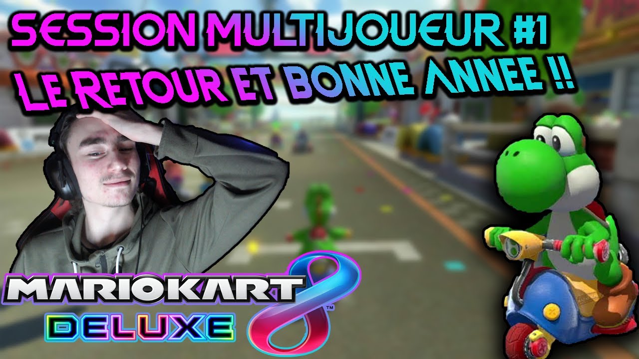 Mario Carnage #1 Mario Kart 8 Mon Retour ! Et BONNE ANNEE !!