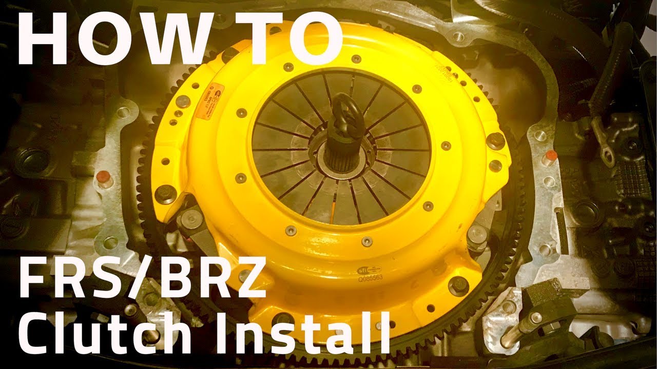 How To - FRS/BRZ ACT Clutch Install