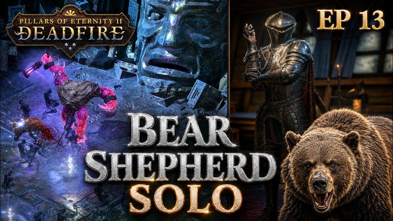 PoE 2 Deadfire Bear Shepherd Solo PotD Run - RYMRGAND'S Kingdom - Ep.13