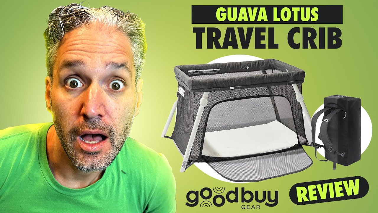 Guava Lotus Travel Crib Review | Best Travel Crib 2024 (Sale/Prices/Ratings) with GoodBuy Gear