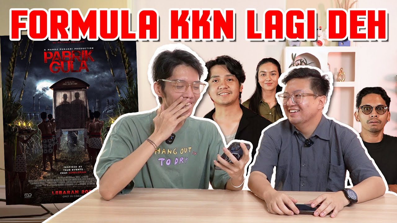 GITU GITU AJA DAH (REVIEW PABRIK GULA) 