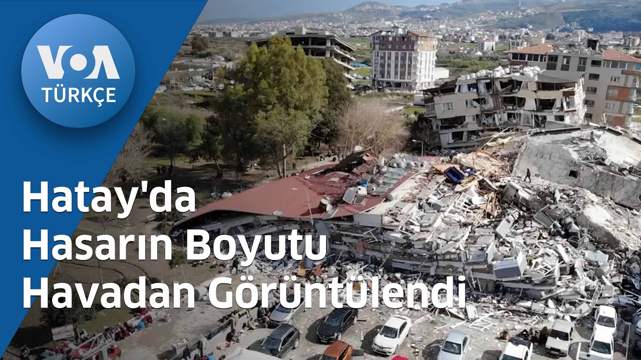 Hatay'da Hasarın Boyutu Havadan Görüntülendi| VOA Türkçe