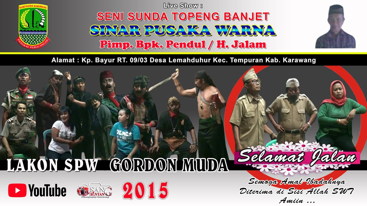 Lakon Jadul - Gordon Muda || Seni Sunda Topeng Pendul Sinar Pusaka Warna (SPW) | Tongtolang 2015