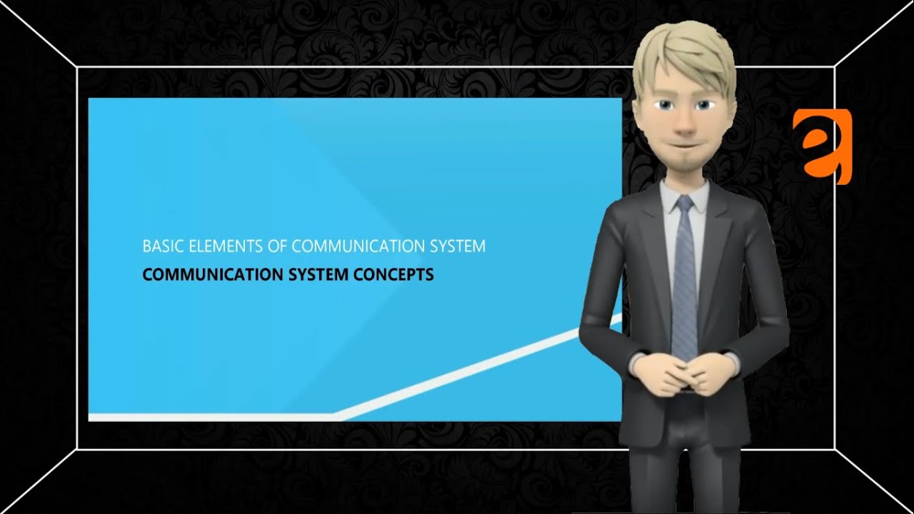 Basic Elements of Communication  I Fundamentals of IT & Programming I From Eguide