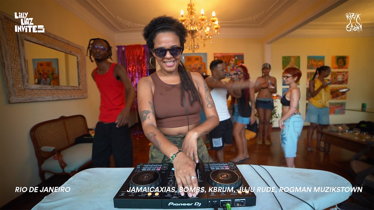 LILLY LIAZ INVITES : JAMAICAXIAS, KBRUM, JUJU RUDE, BOMBS, ROGMAN MUZIKSTOWN — RIO DE JANEIRO