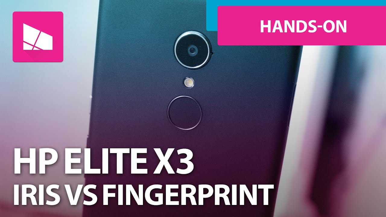 HP Elite x3: Iris Scanner vs Fingerprint Reader - Which is faster?