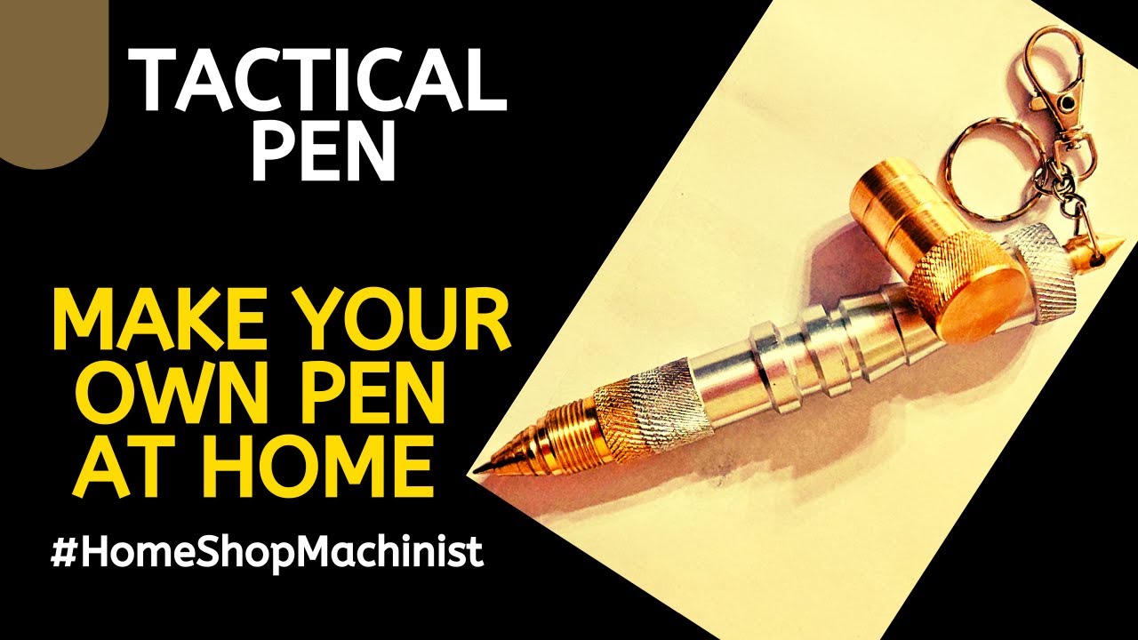 DIY Making a tactical Pen