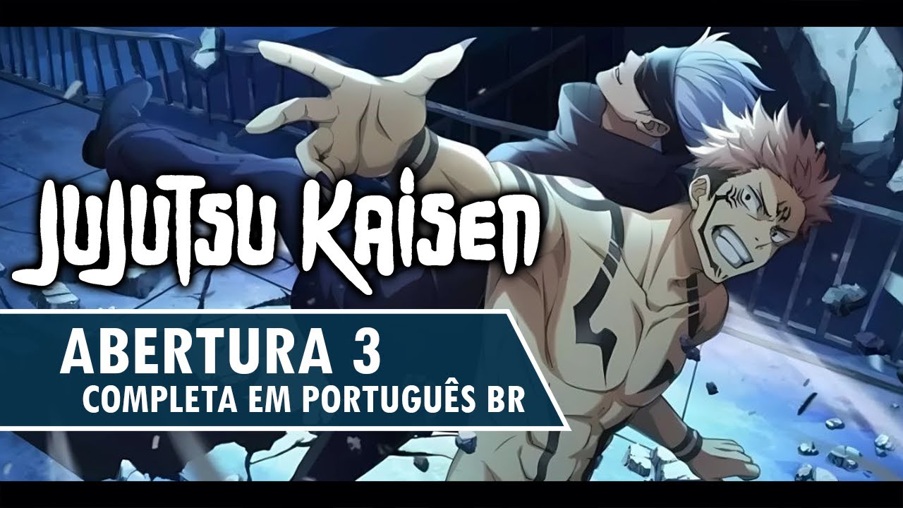 JUJUTSU KAISEN - Abertura 3 Completa em Português (Ao No Sumika) - Nato Vieira