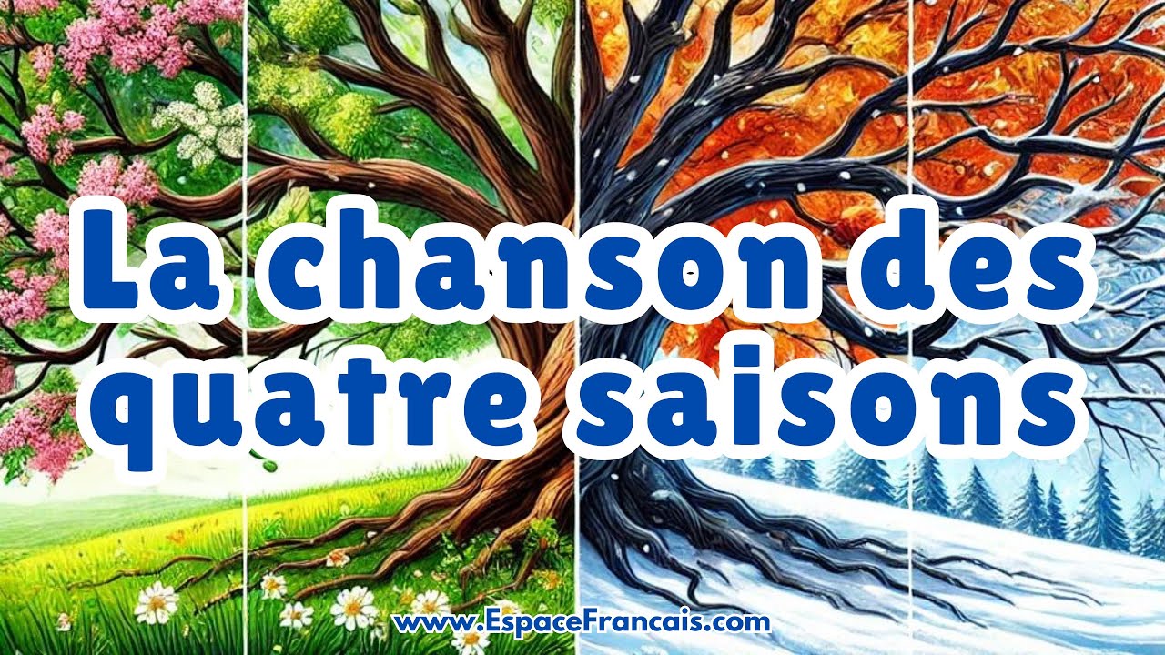 La chanson des quatre saisons