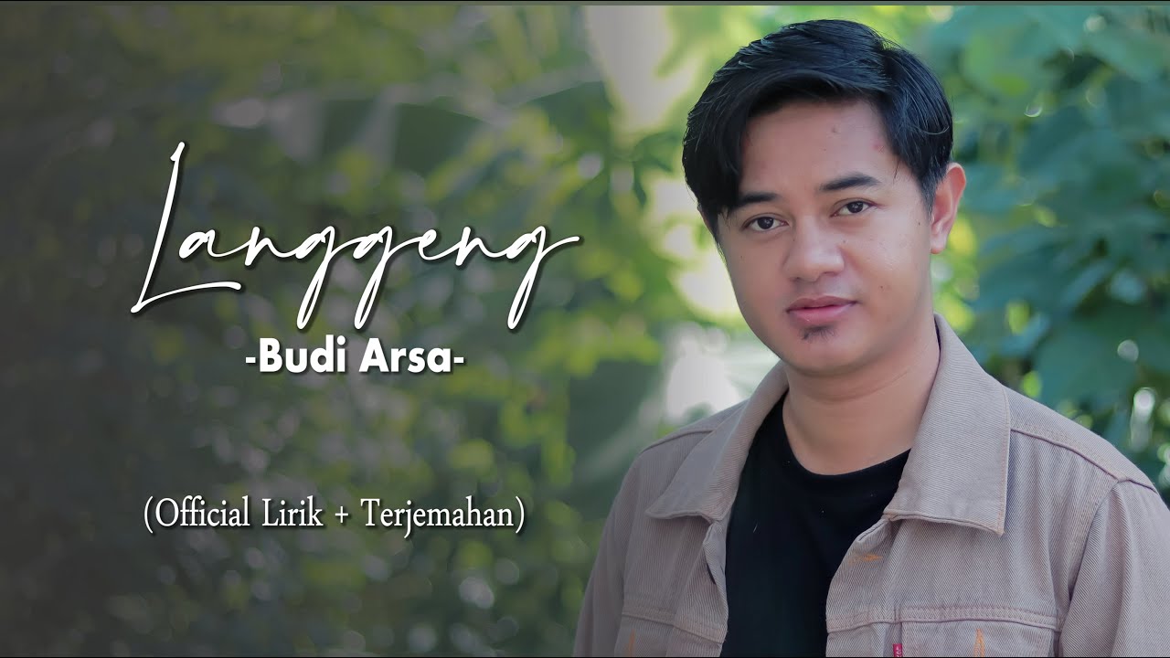Budi Arsa - Langgeng (Official Lirik + Terjemahan) Lagu Bali Terbaru 2022