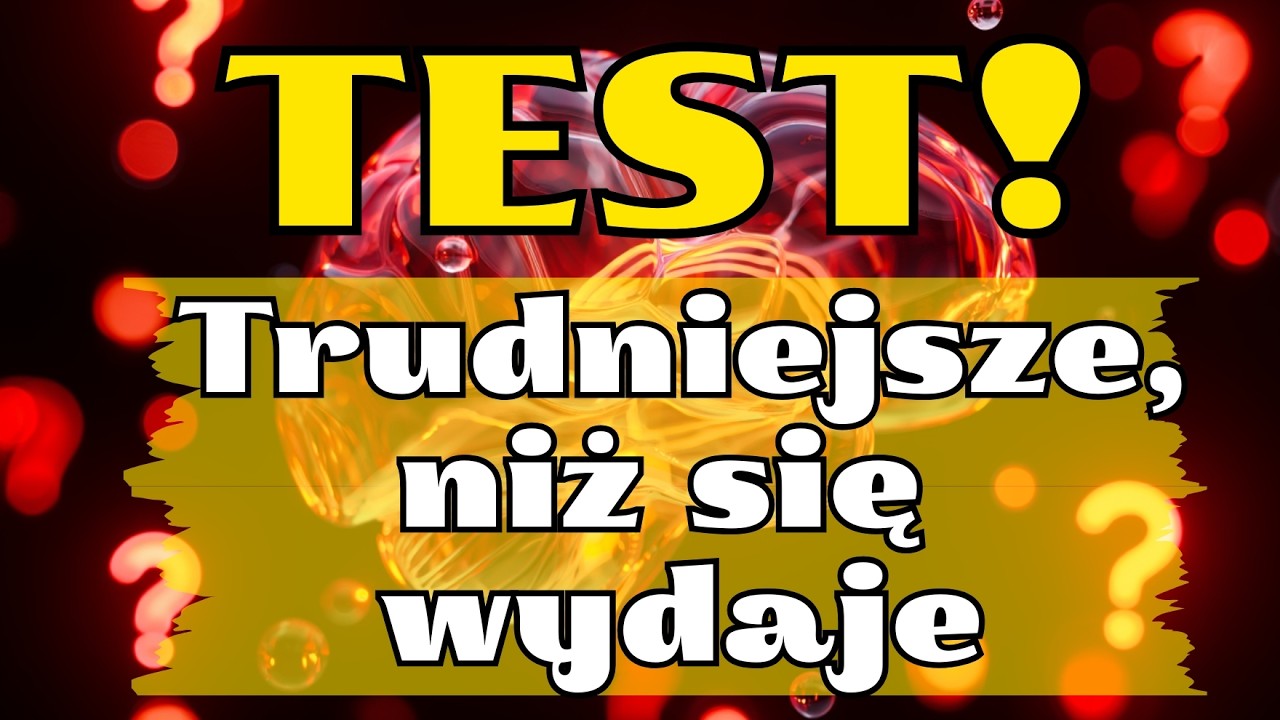 TRUDNY TEST Z WIEDZY OGÓLNEJ: 30 PYTAŃ, KTÓRE NIE KAŻDY ZDĄŻY ROZWIĄZAĆ