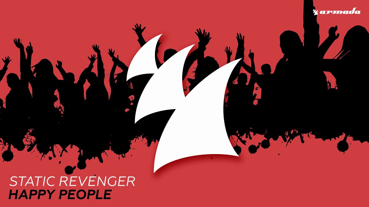 Static Revenger - Happy People (Extended Mix)