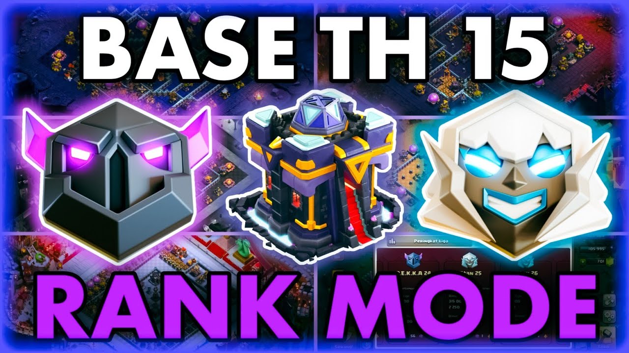 BASE TH 15 TERBARU UNTUK MODE RANK