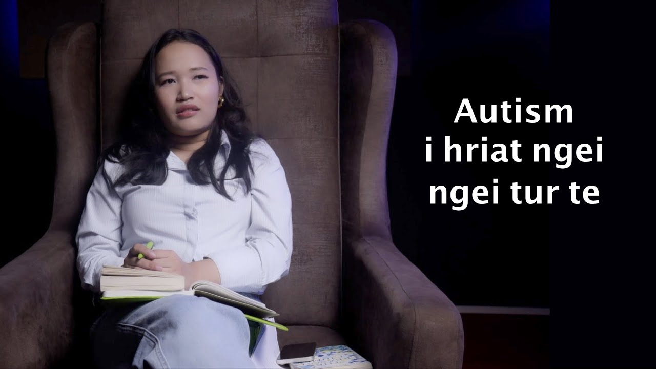Autism Mizo | Buaina a tam riau. Hrechiang ang