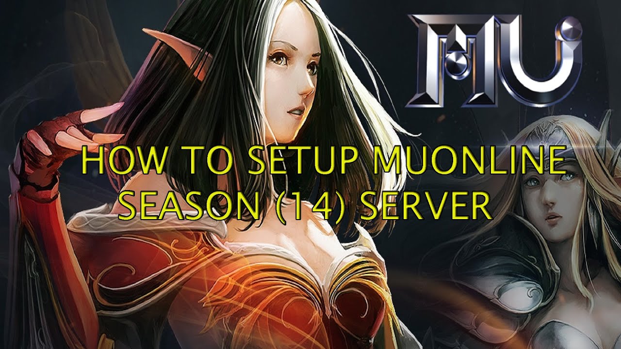 How To Install MuOnline Season 14 Server [Setup Video]
