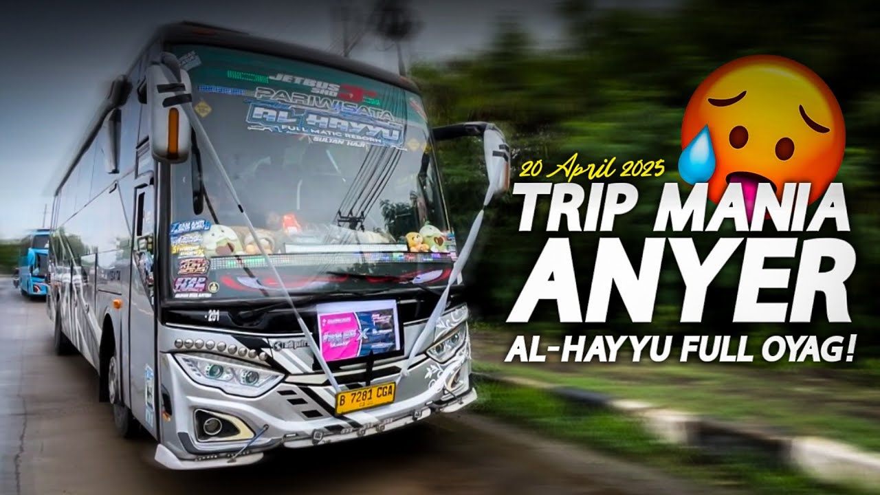 [ MERCY LAWAS WANI OYAGKEUN‼️] TRIP ANYER FULL ARTIS BASURI BIKIN HEBOH WARGA ANYER🤩🔥
