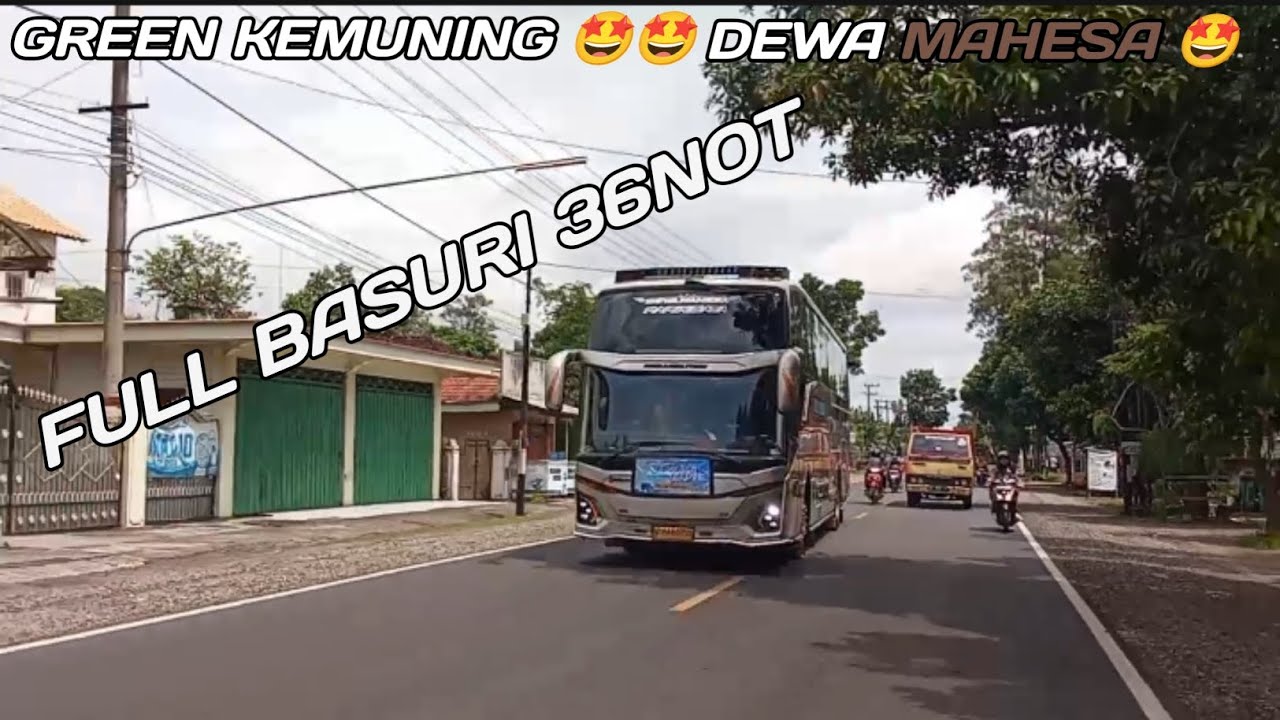 GREEN KEMUNING DEWA MAHESA FULL NADA TERBARU 🤩#busmaniacomunity #basuri #busmania 