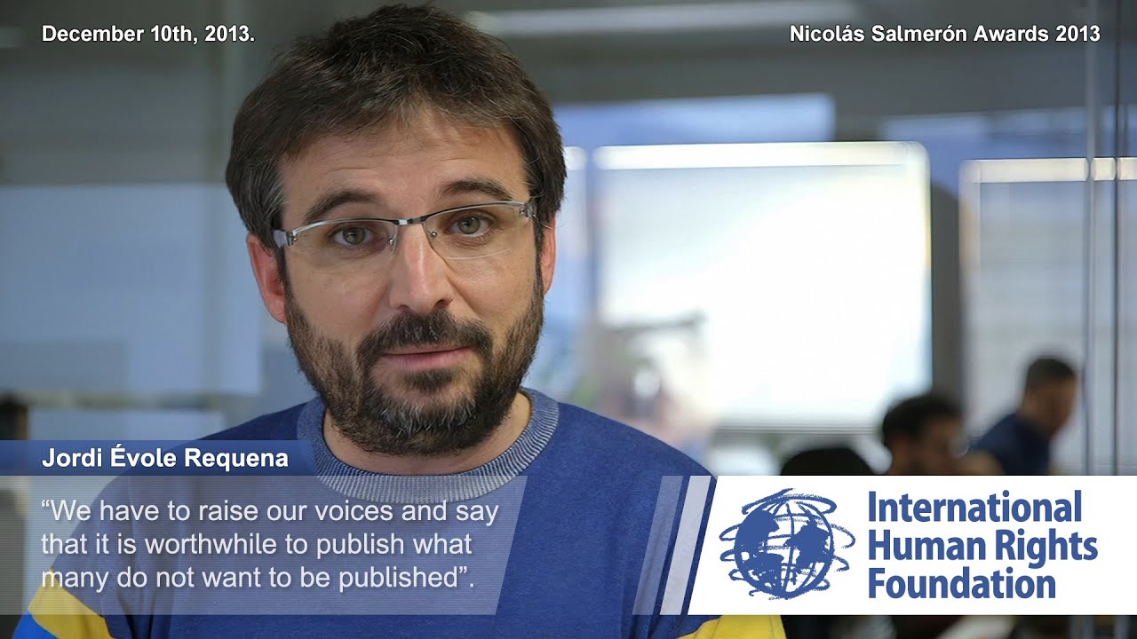 Jordi &Eacute;vole distinguished with the Nicol&aacute;s Salmer&oacute;n Human Rights Award in 2013